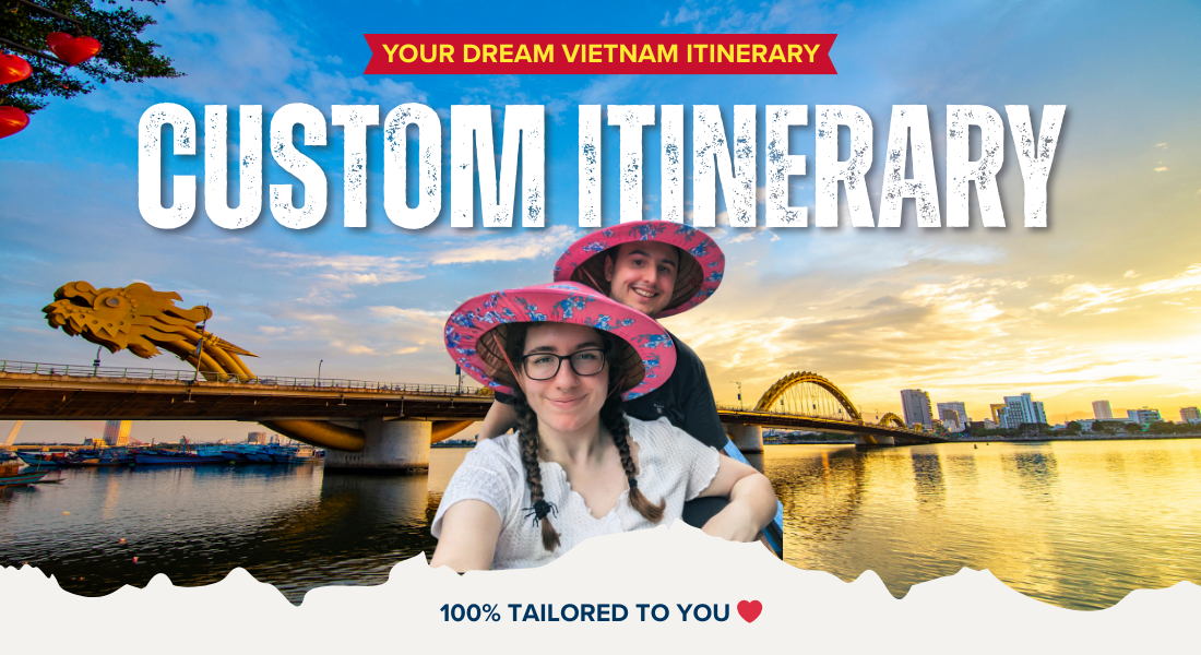 Custom Vietnam Travel Planning